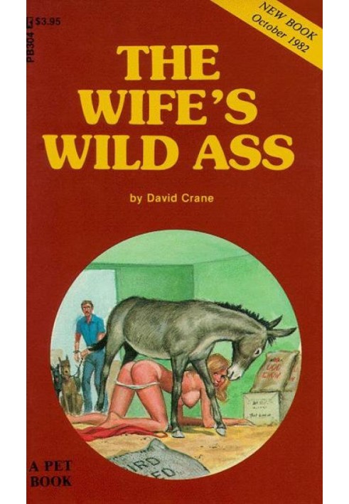 The Wife’s Wild Ass