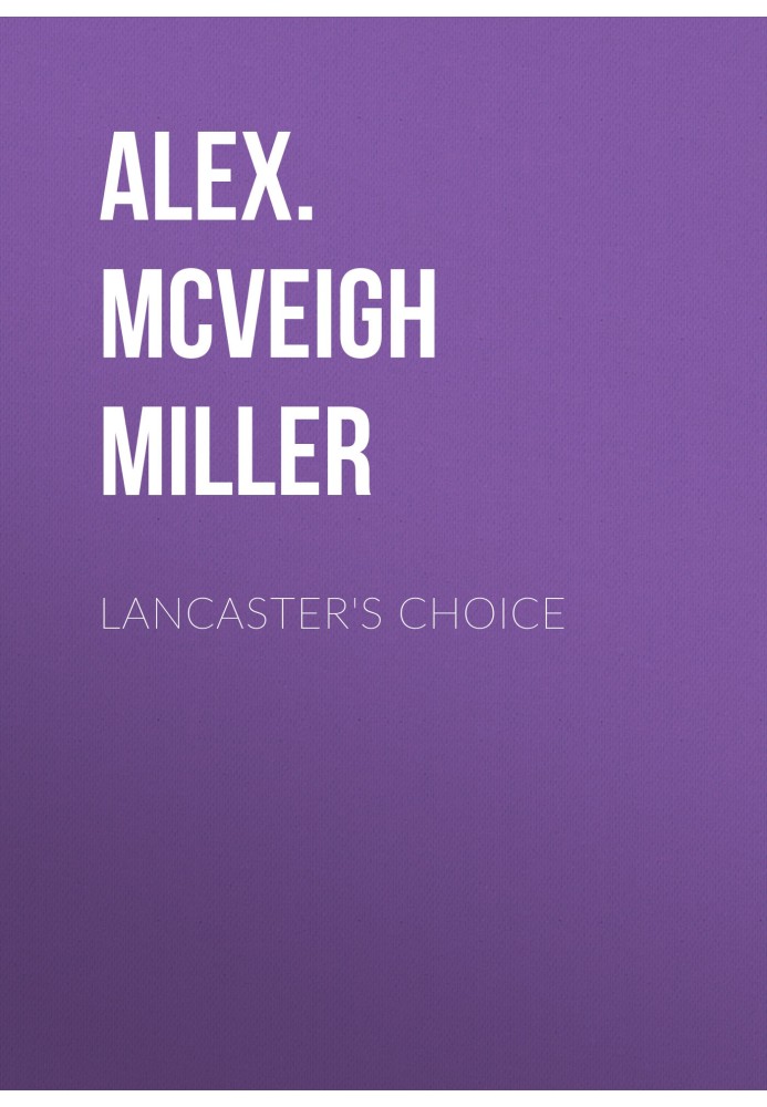 Lancaster's Choice