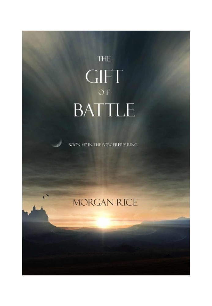 The Gift of Battle