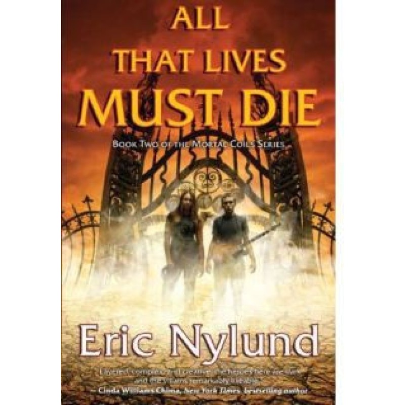 All That Lives Must Die