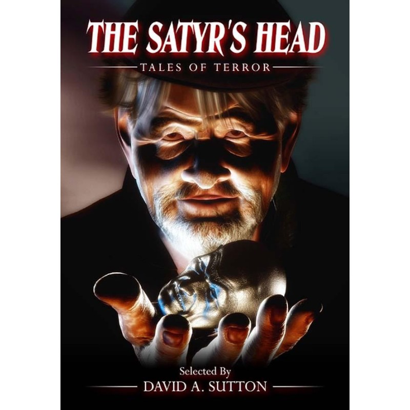 The Satyr's Head: Tales of...