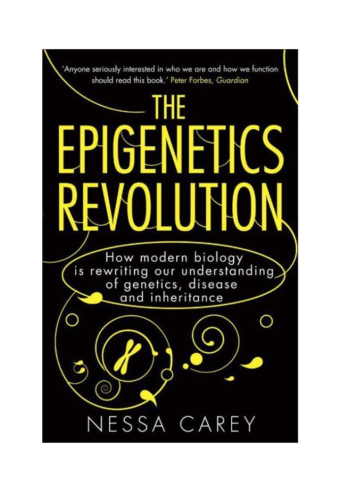 The Epigenetics Revolution