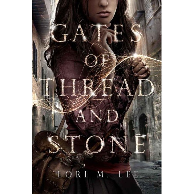 Gates of Thread and Stone