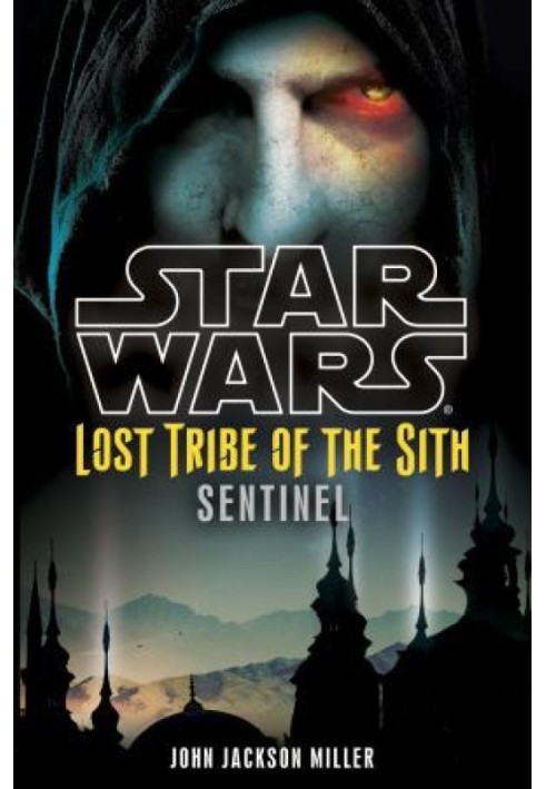 Lost Tribe of the Sith 6: The Guardian