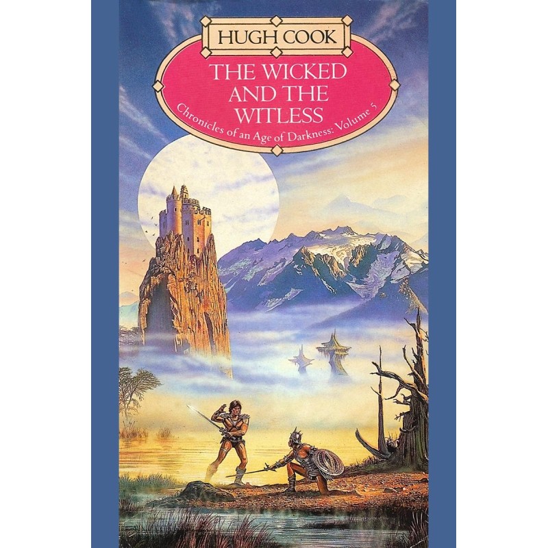 The Wicked and the Witless