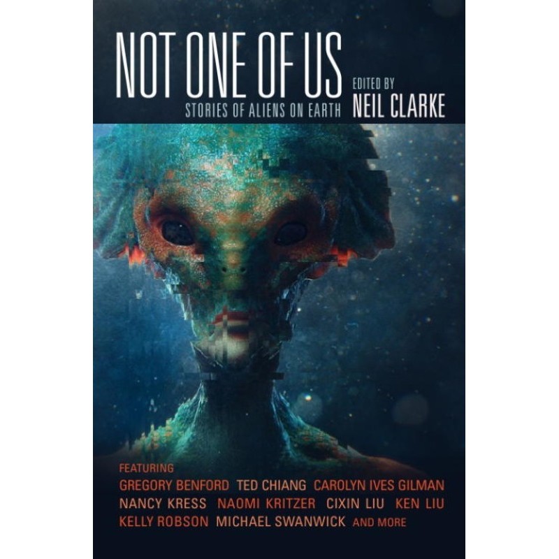 Not One of Us: Stories of...