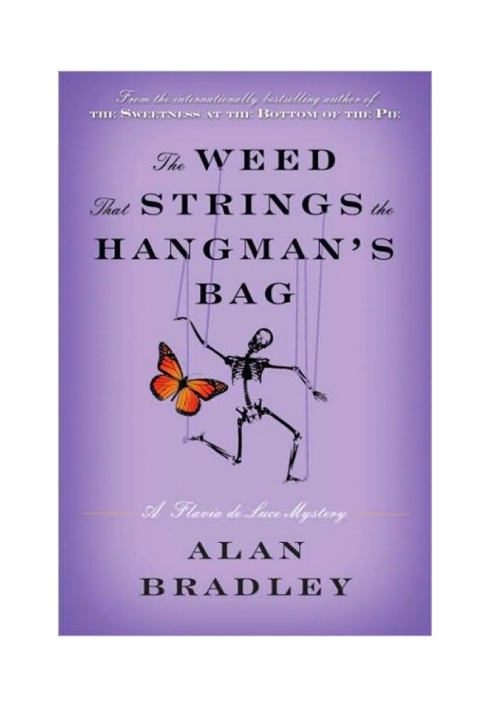 The Weed That Strings the Hangman's Bag