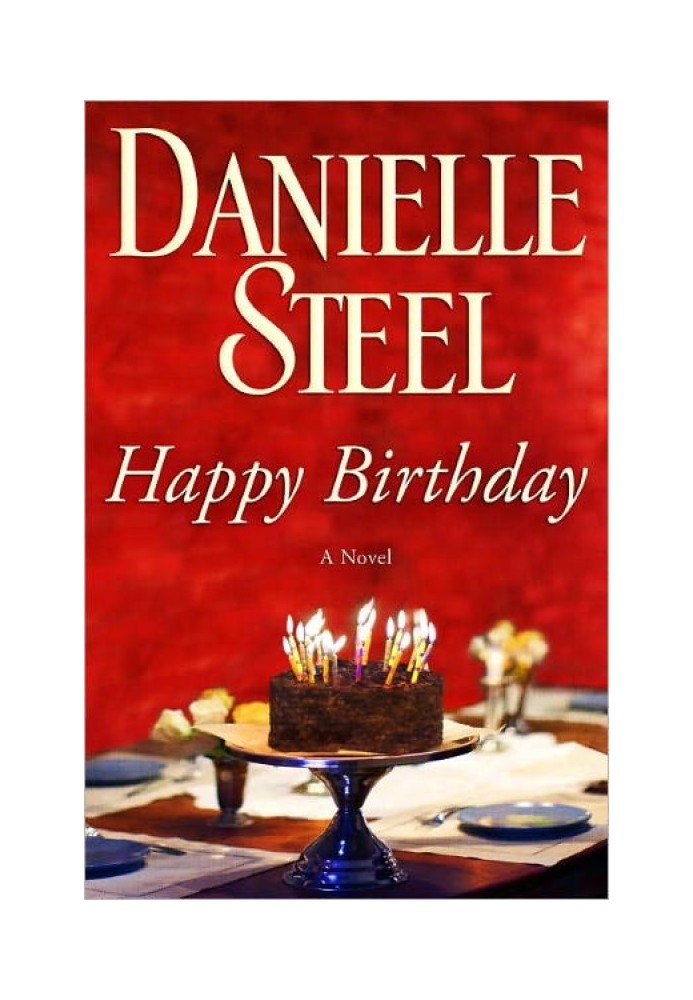 Happy Birthday: A Novel