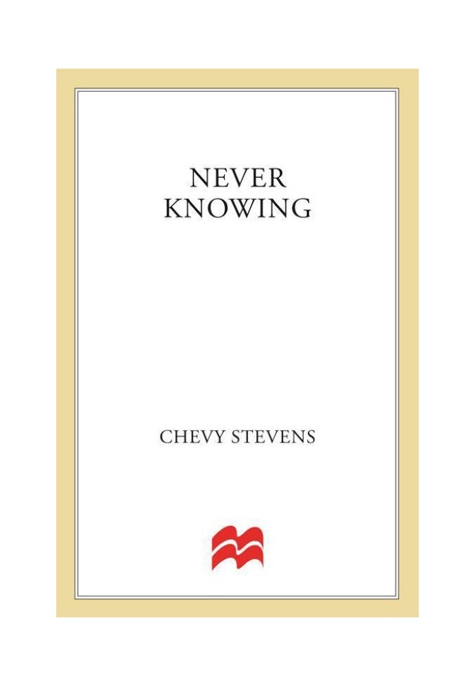 Never Knowing