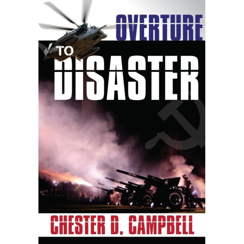 Overture to Disaster