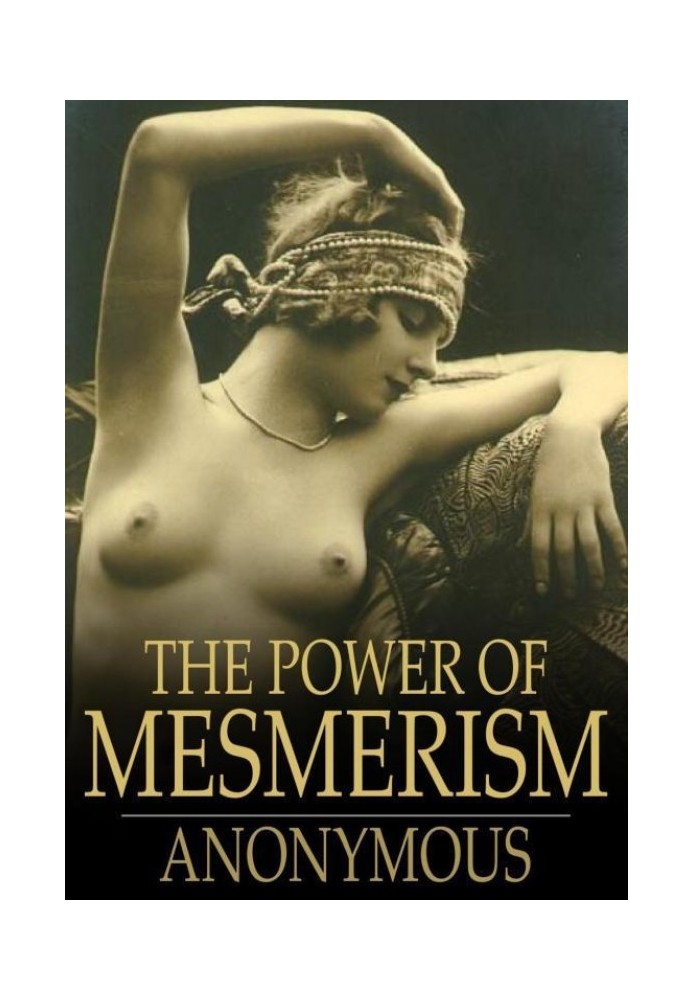 The Power of Mesmerism