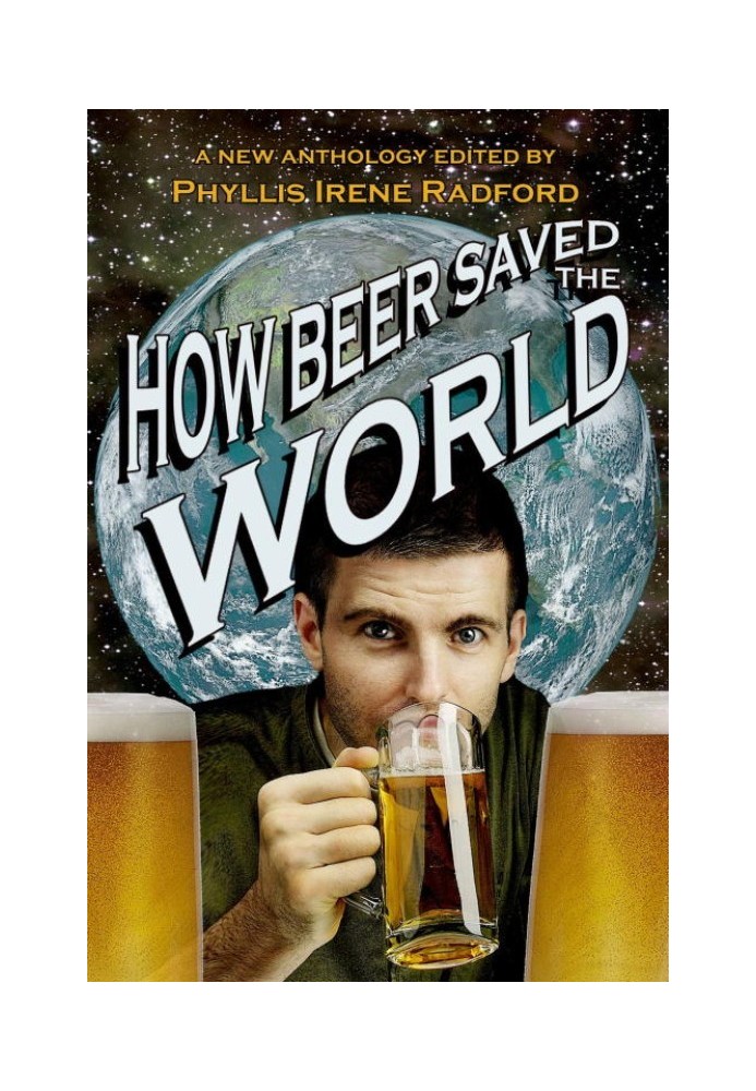 How Beer Saved the World