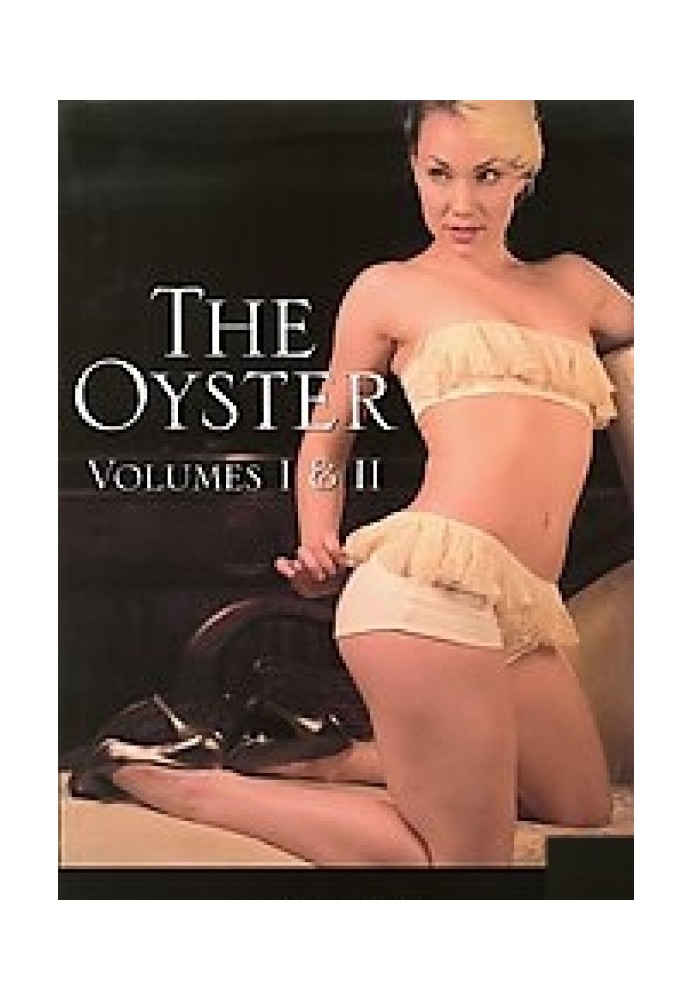 The Oyster, volume1 and 2