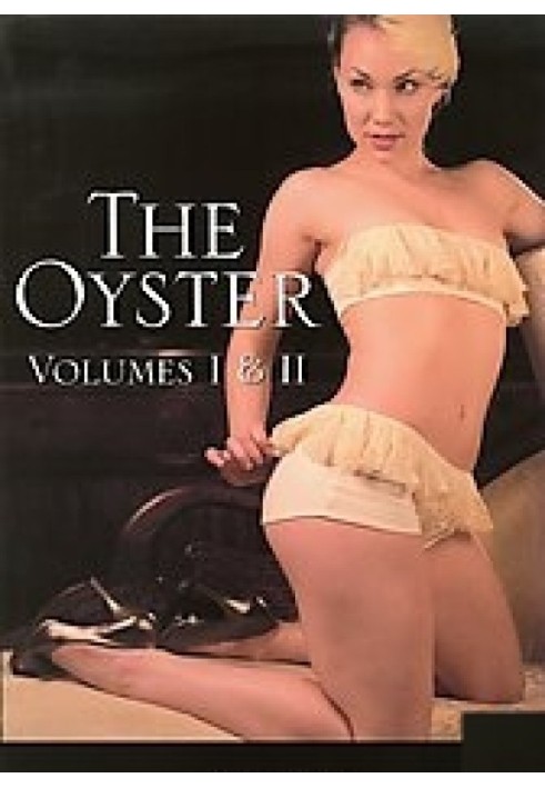 The Oyster, volume1 and 2