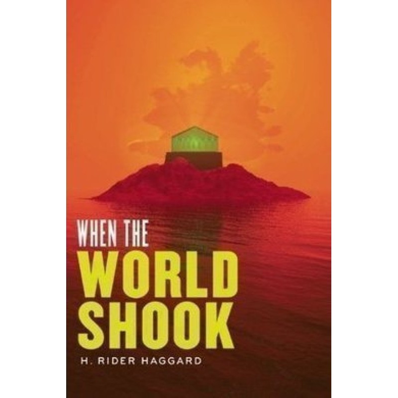 When the World Shook