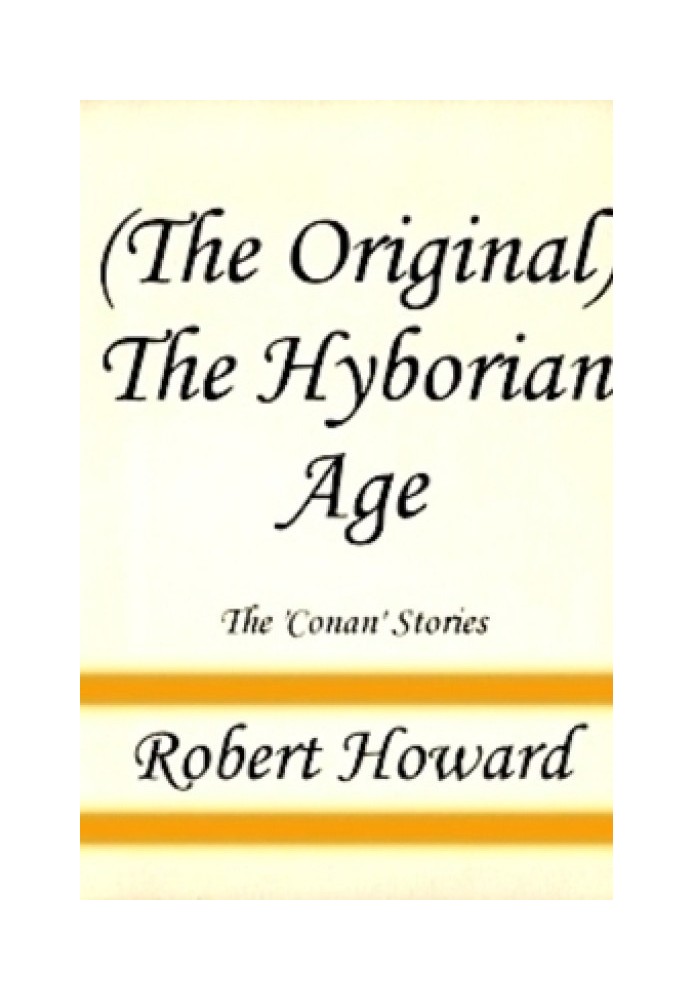 The Hyborian Age