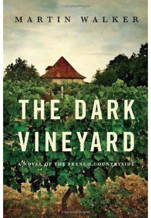 The Dark Vineyard