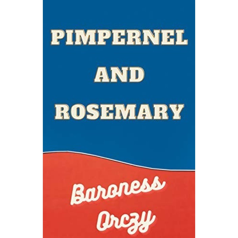 Пимпернель и Розмари