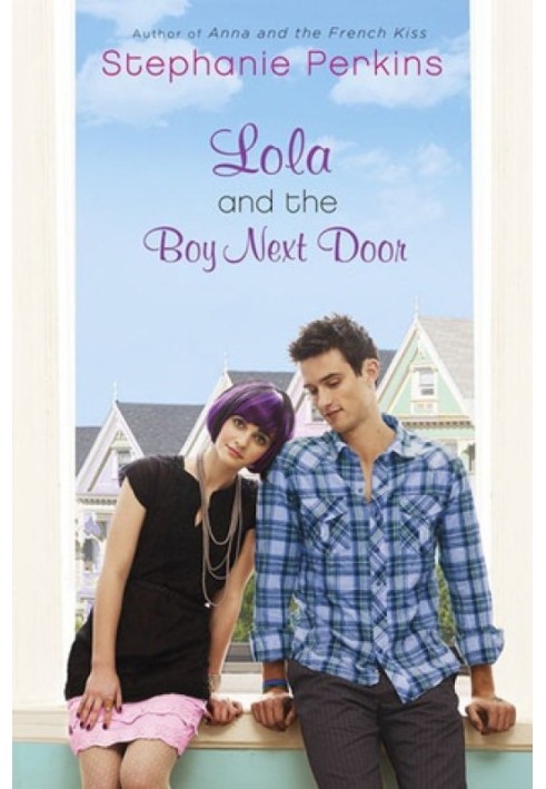 Lola and the Boy Next Door