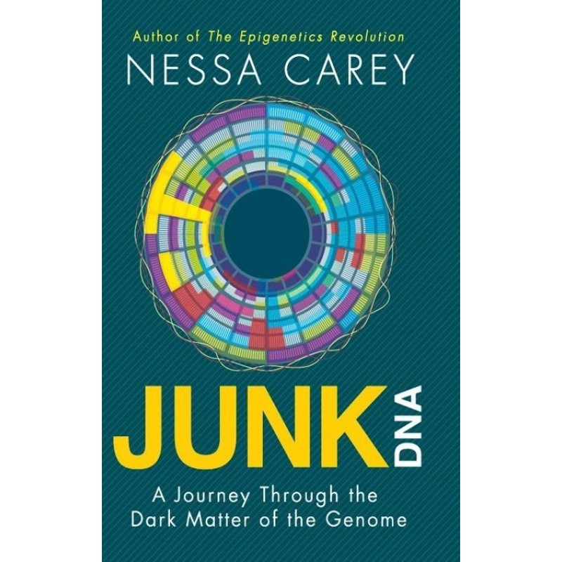 Junk DNA: A Journey Through...