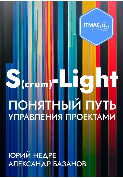 S(crum)-Light – A clear way to manage projects
