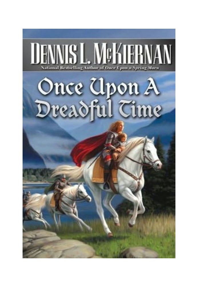 Once upon a dreadful time
