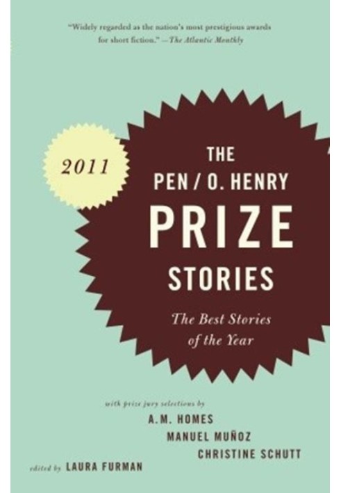 The O. Henry Prize Stories 2011