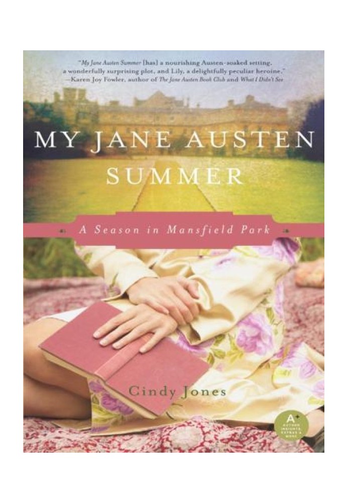 My Jane Austen Summer: A Season in Mansfield Park