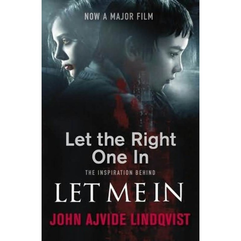 Let The Right One In aka...