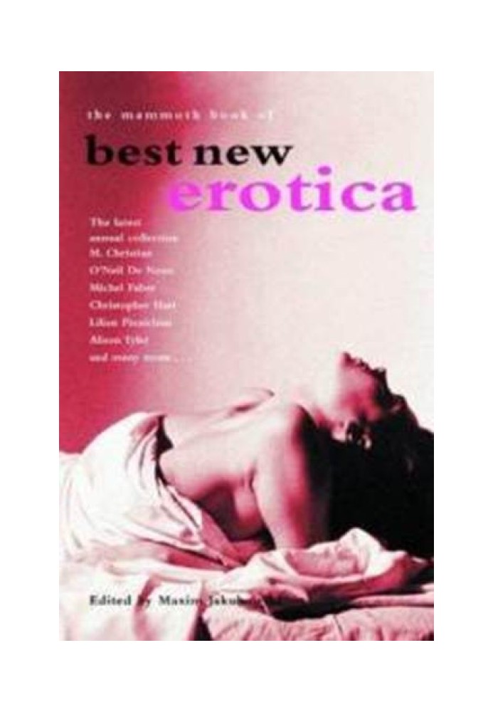 The Mammoth Book of Best New Erotica. Volume 3