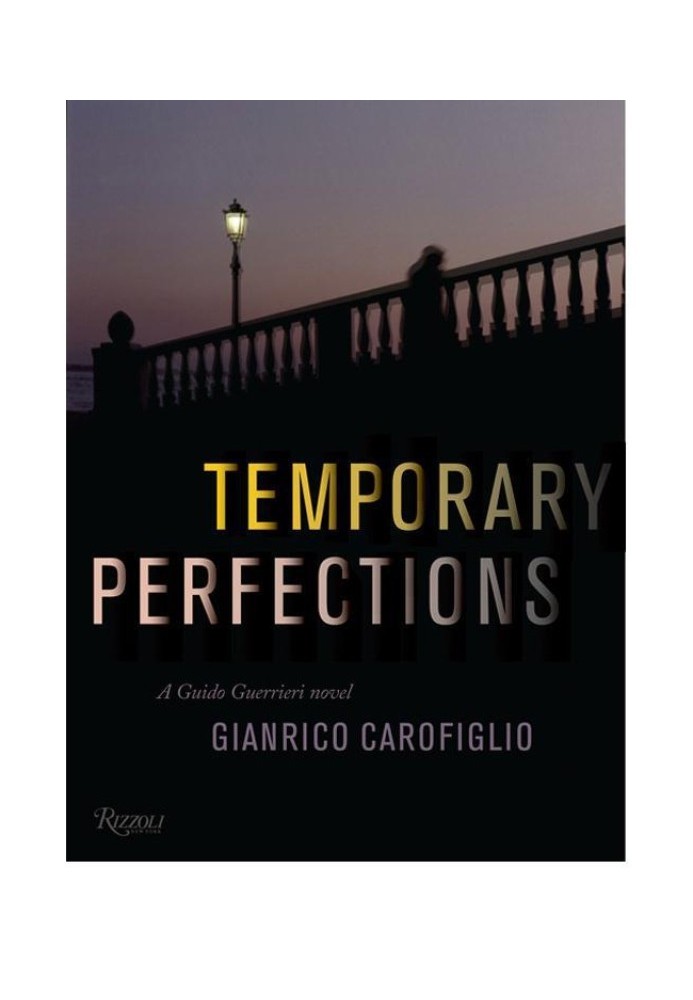 Temporary Perfections