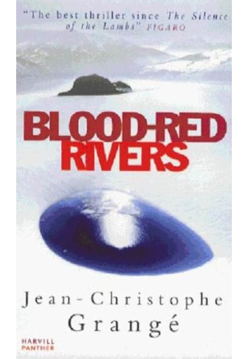 Blood-Red Rivers aka The Crimson Rivers