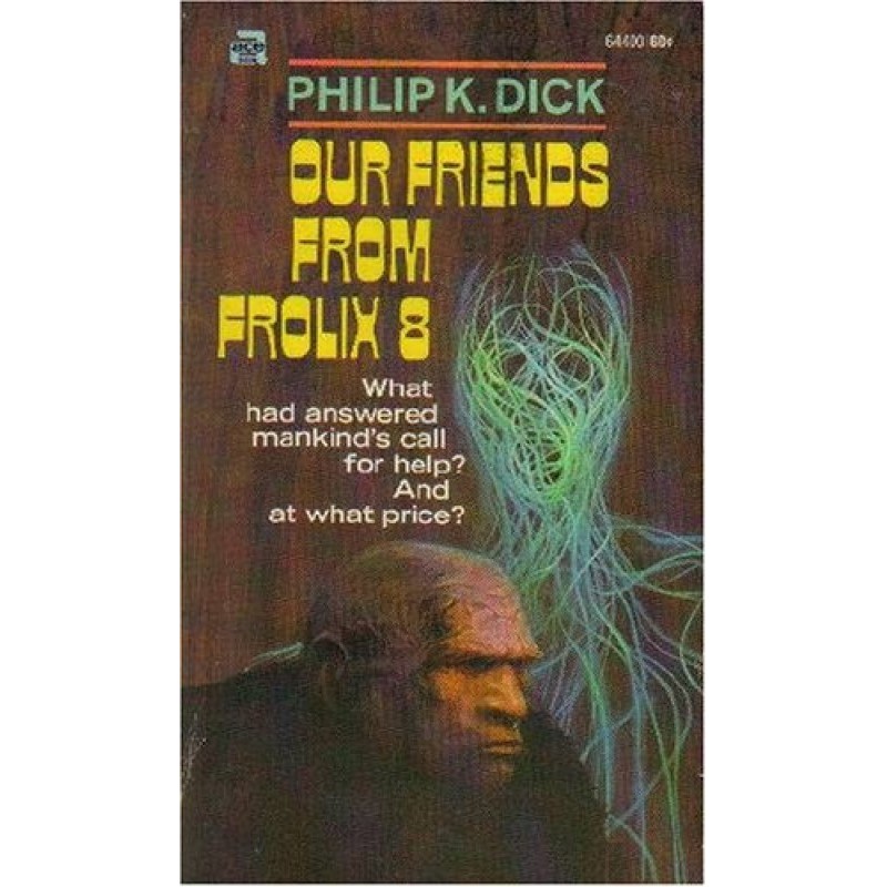 Our Friends from Frolix 8