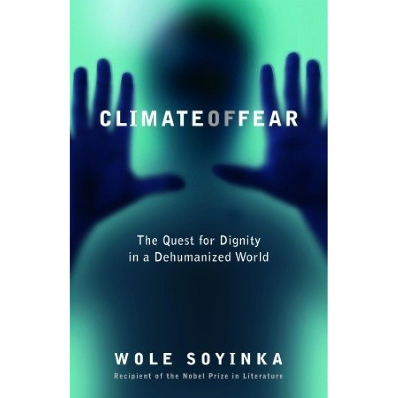 Climate of Fear : The Quest...