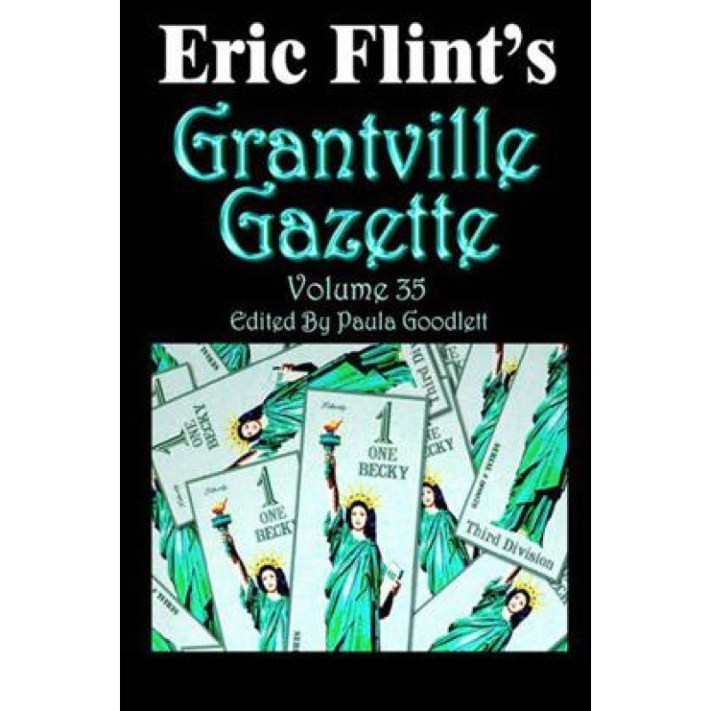 Grantville Gazette 35