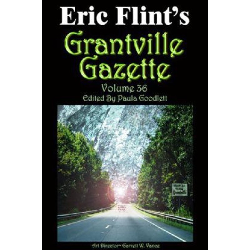 Grantville Gazette 36