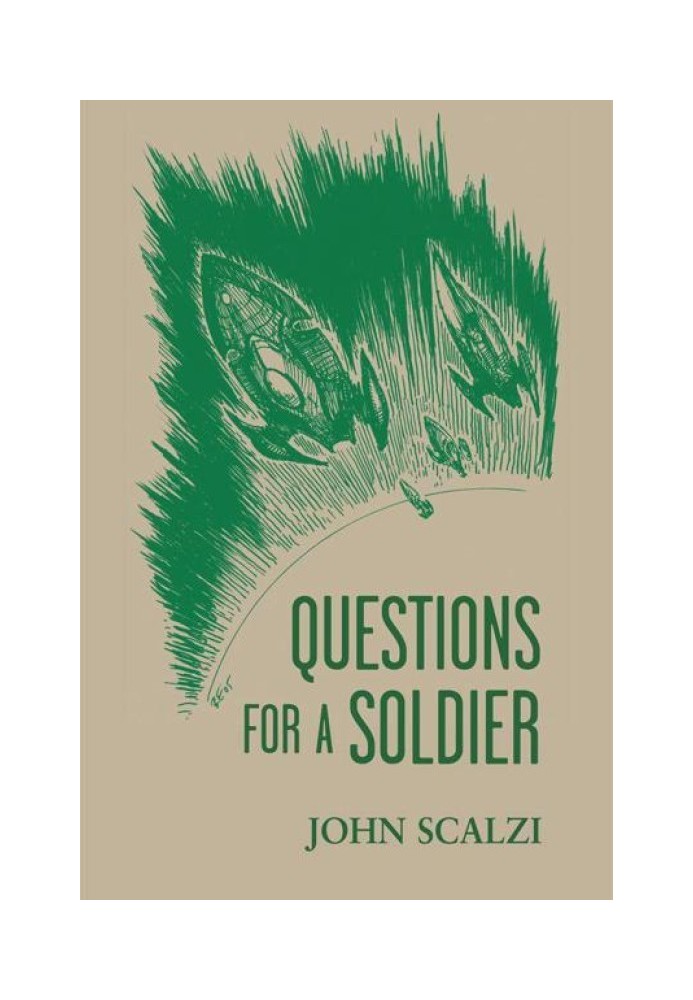 Questions for a Soldier