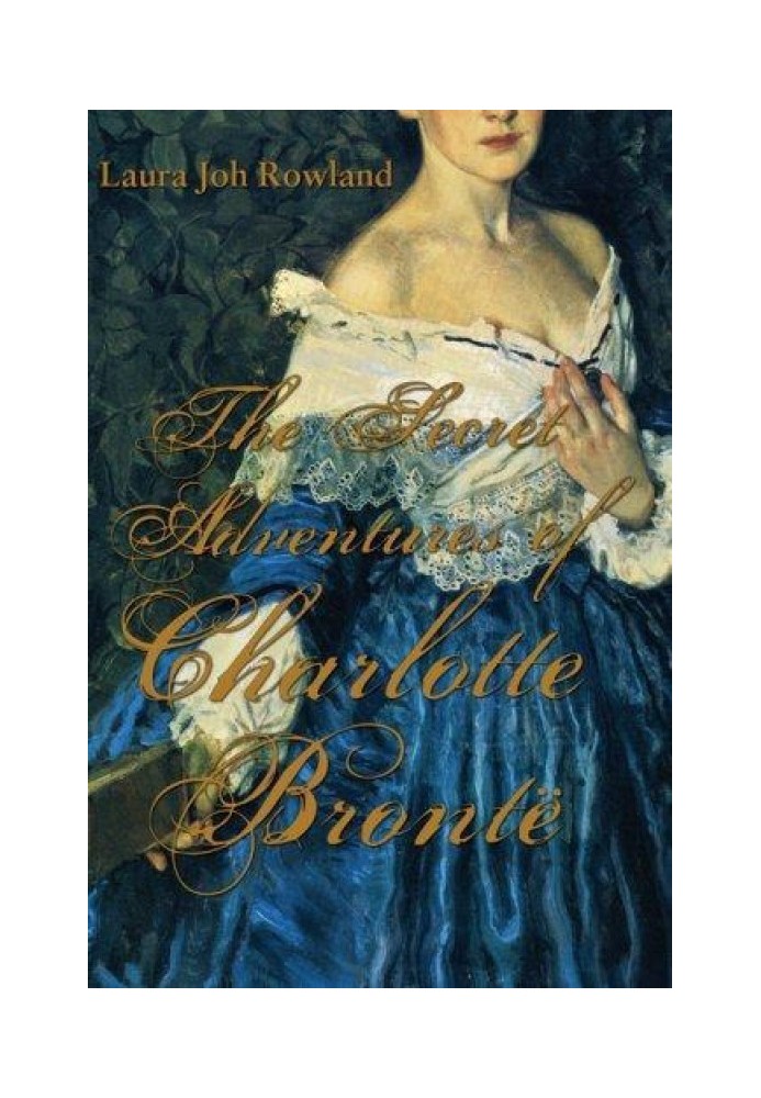 The Secret Adventures of Charlotte Bronte