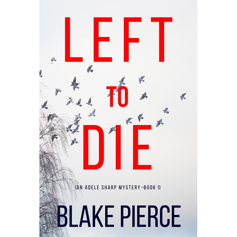 Left To Die