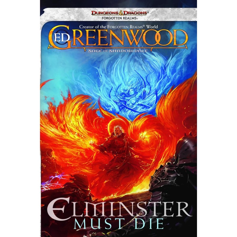 Elminster Must Die