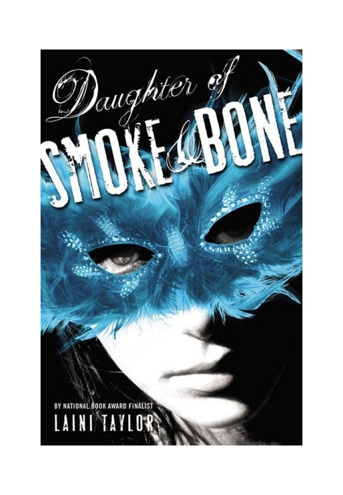 Daughter of Smoke and Bone