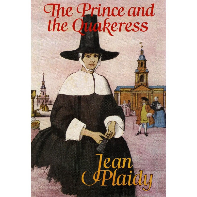 The Prince and the Quakeress