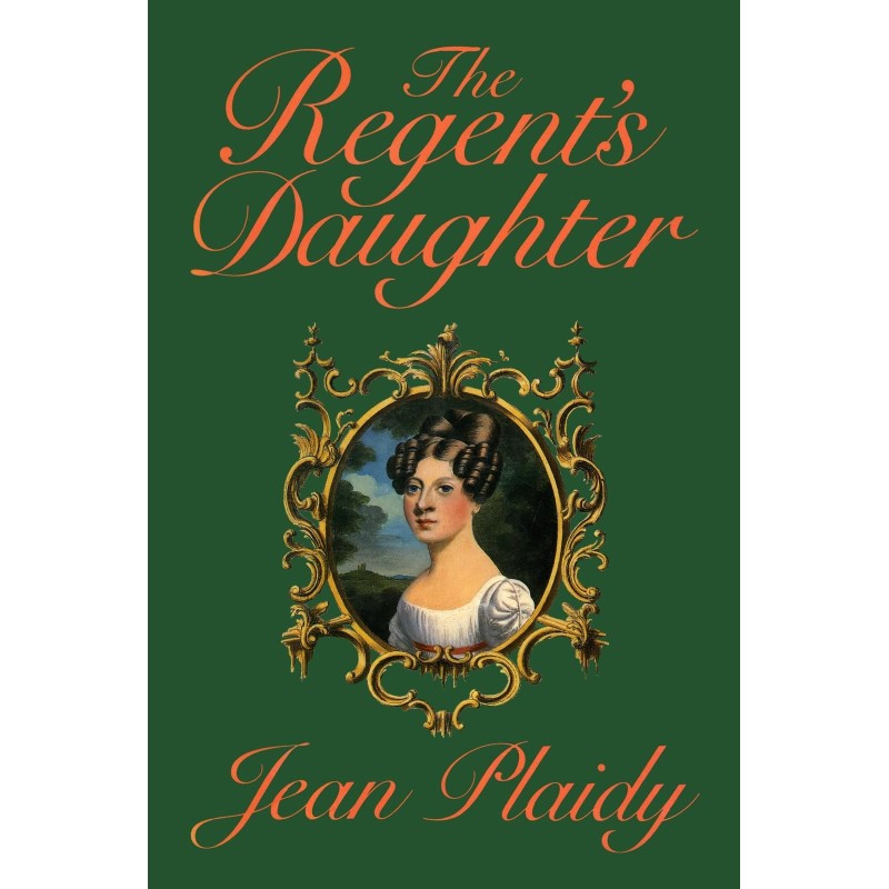 The Regent's Daughter
