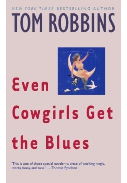 Even Cowgirls Get the Blues