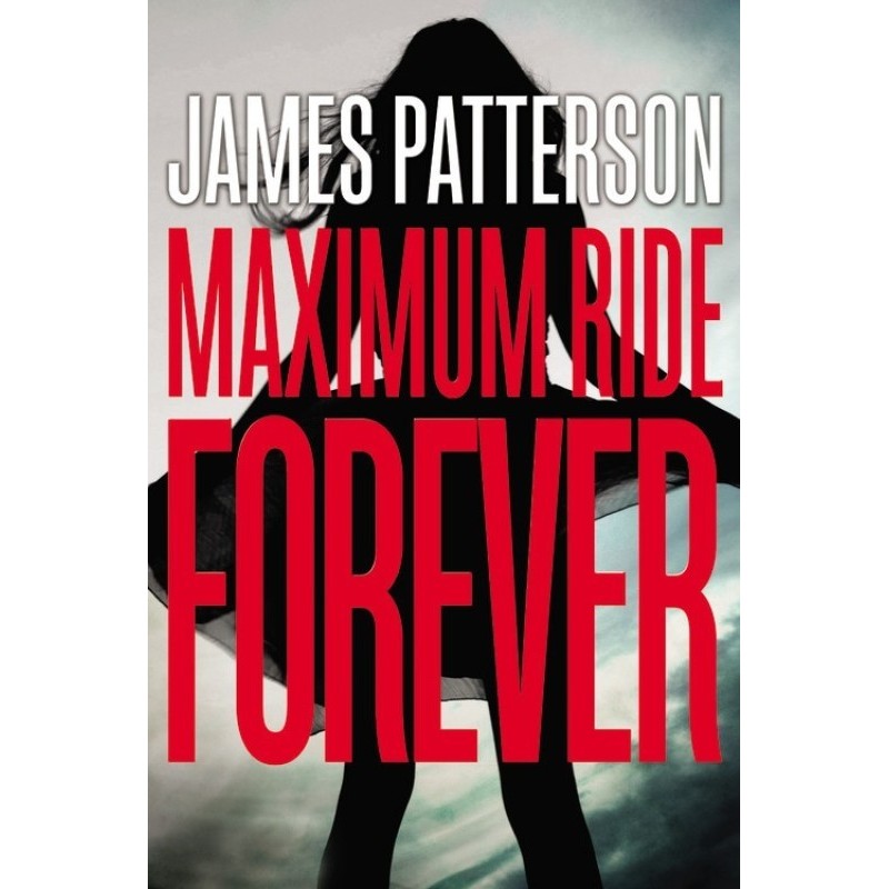 Maximum Ride Forever