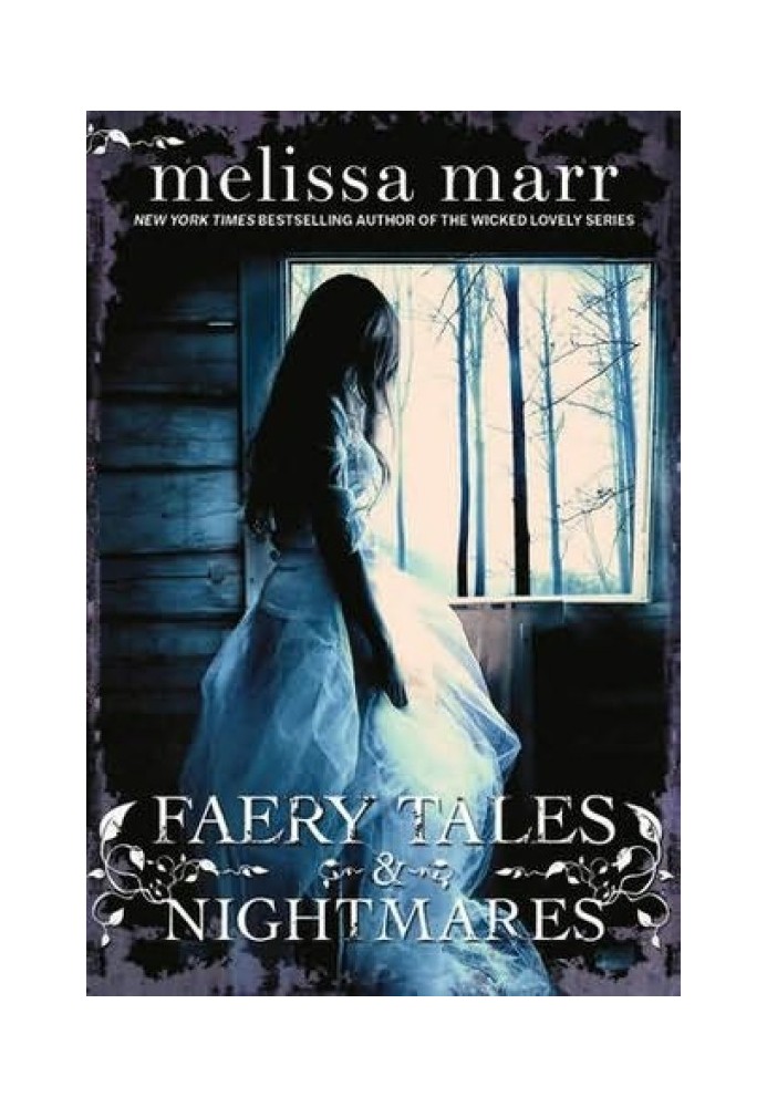 Faery Tales & Nightmares