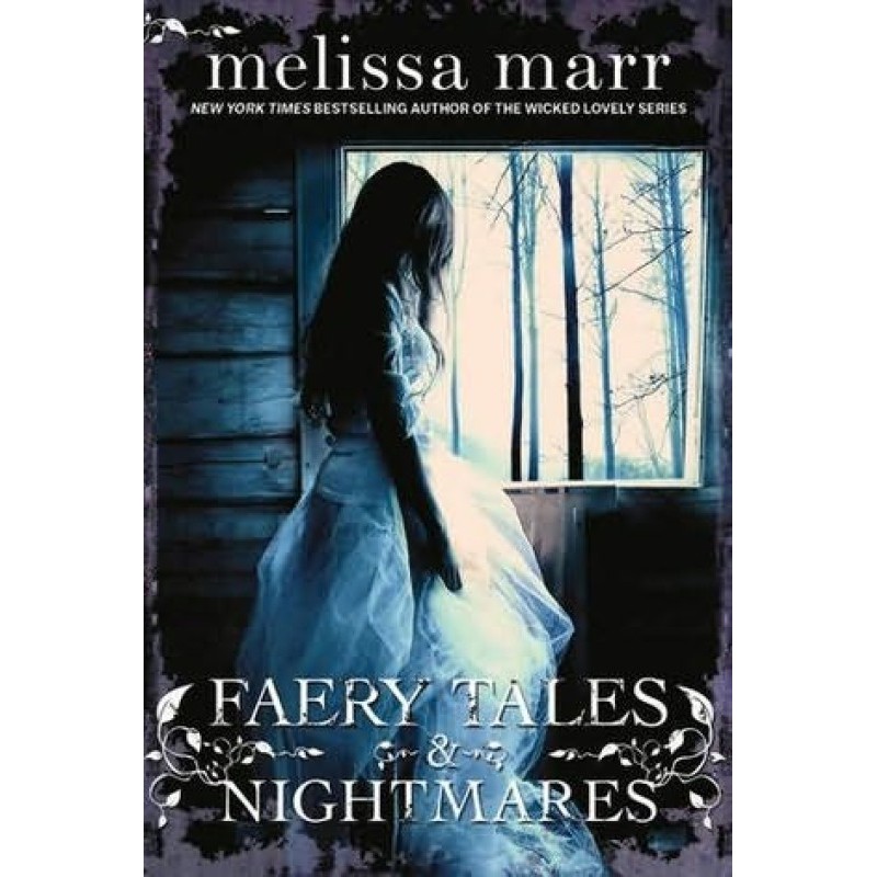 Faery Tales & Nightmares