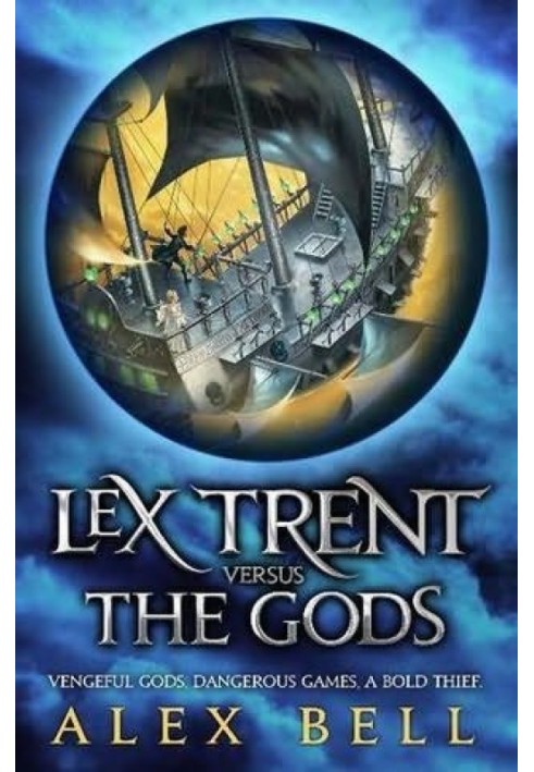 Lex Trent versus the Gods