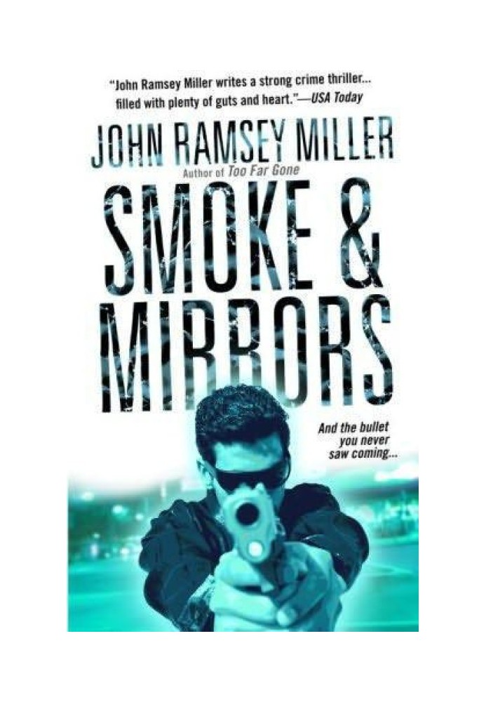 Smoke and Mirrors