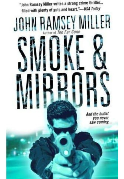 Smoke and Mirrors